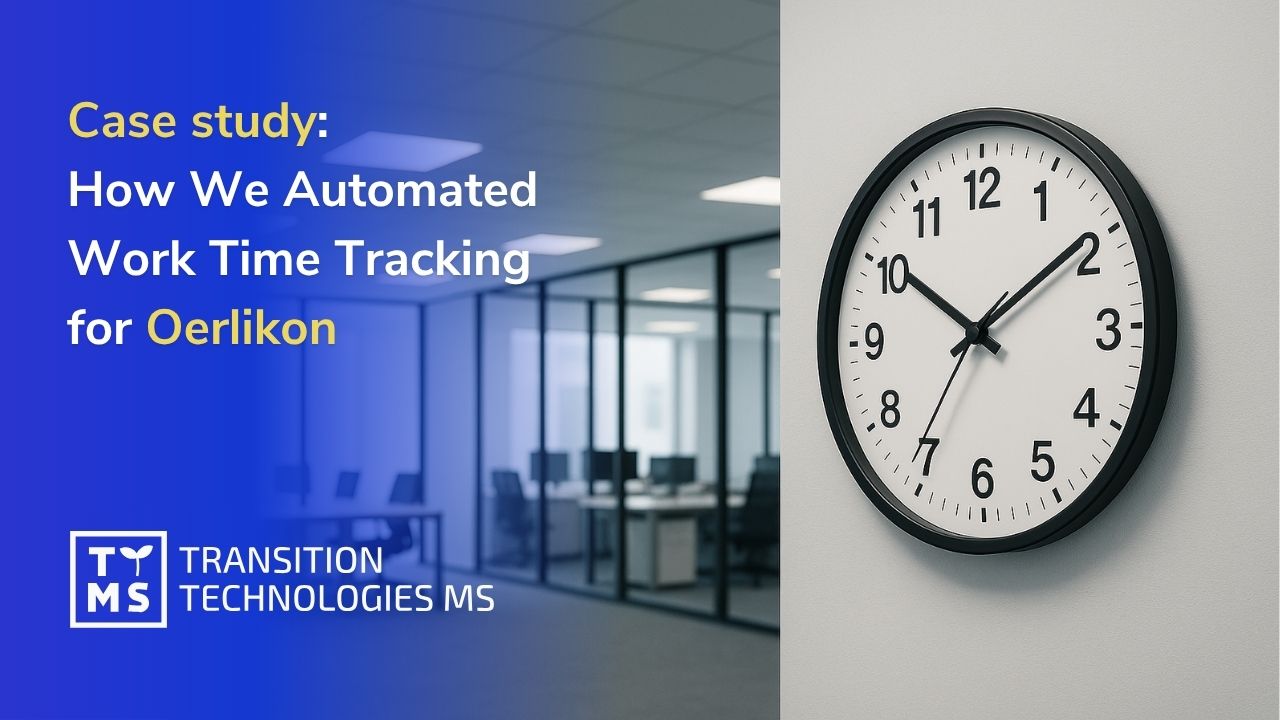 Power Apps Case Study: How We Automated Work Time Tracking for Oerlikon
