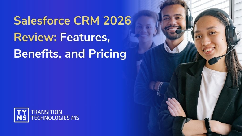 Salesforce CRM 2026 Review: Features, Benefits, and Pricing