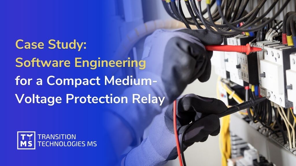 Case Study: Software Engineering for a Compact Medium-Voltage Protection Relay