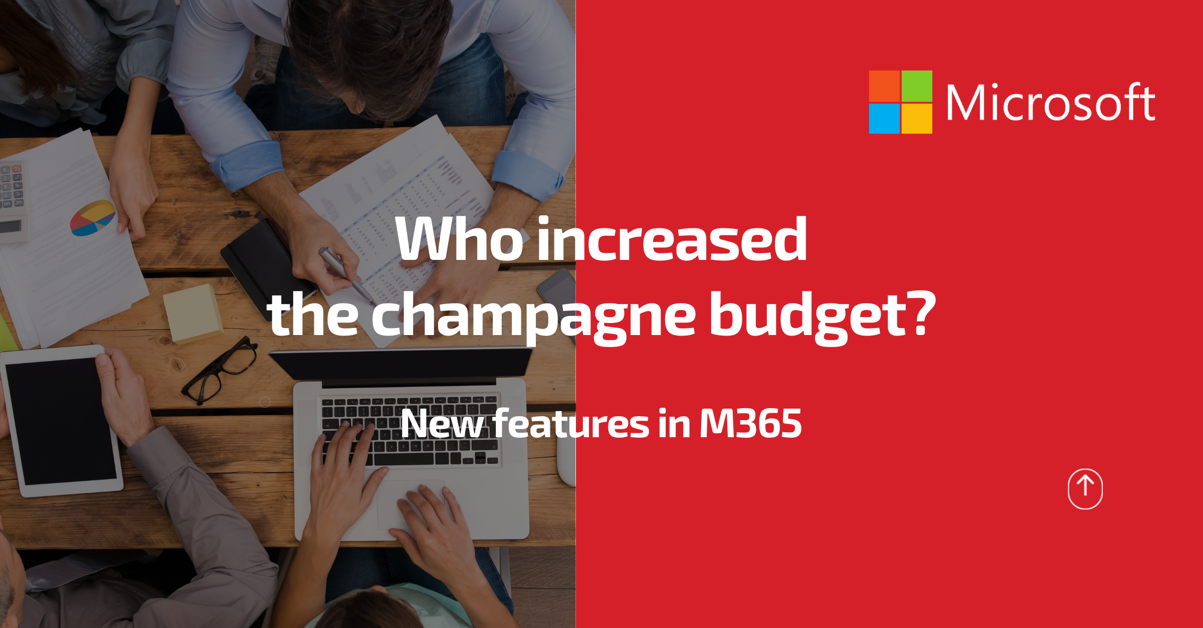 Who increased the champagne buget?